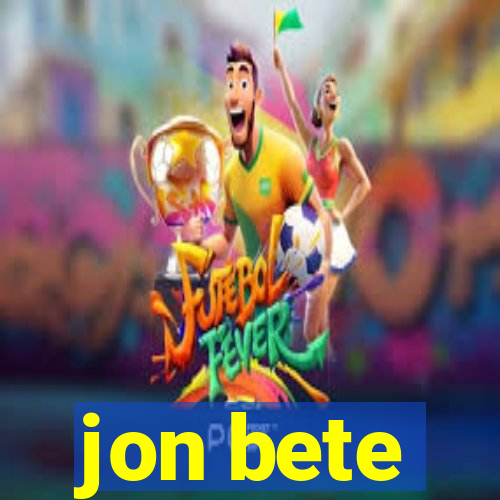 jon bete